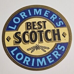 Lorimer's Best Scotch Whiskey Liquor‎ Advertising Label Sticker